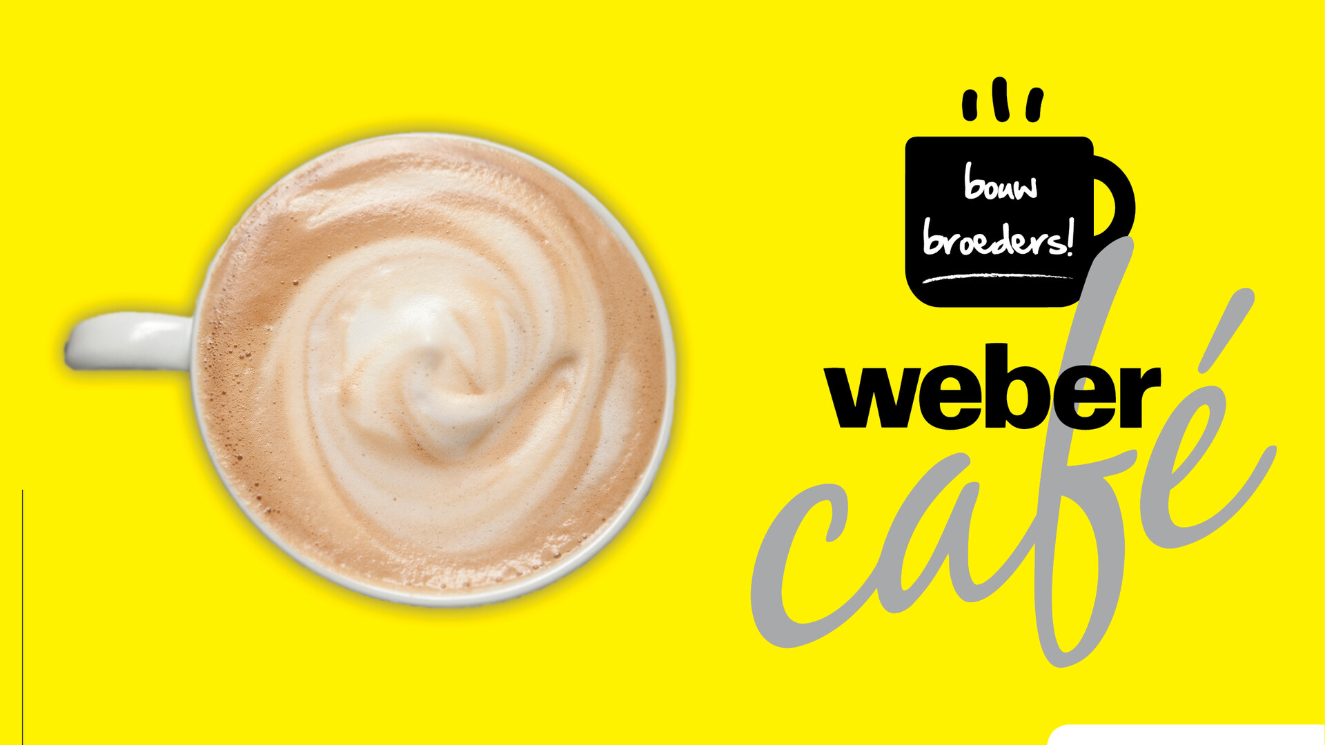 Weber_BouwBroeders_Cafe.jpg Weber_BouwBroeders_Cafe.jpg
